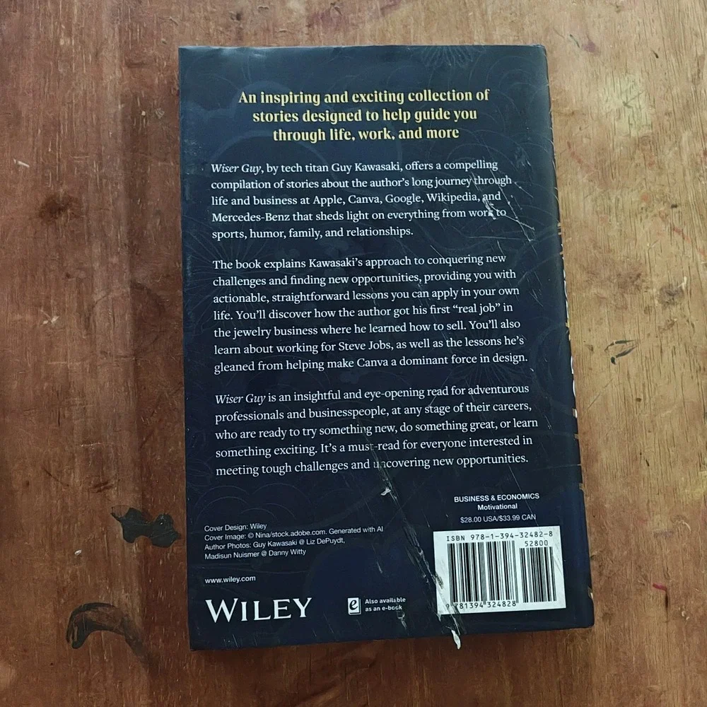 Wiser Guy: Life-Changing Revelations and Revisions‎ from Tech's Chief Evangelist